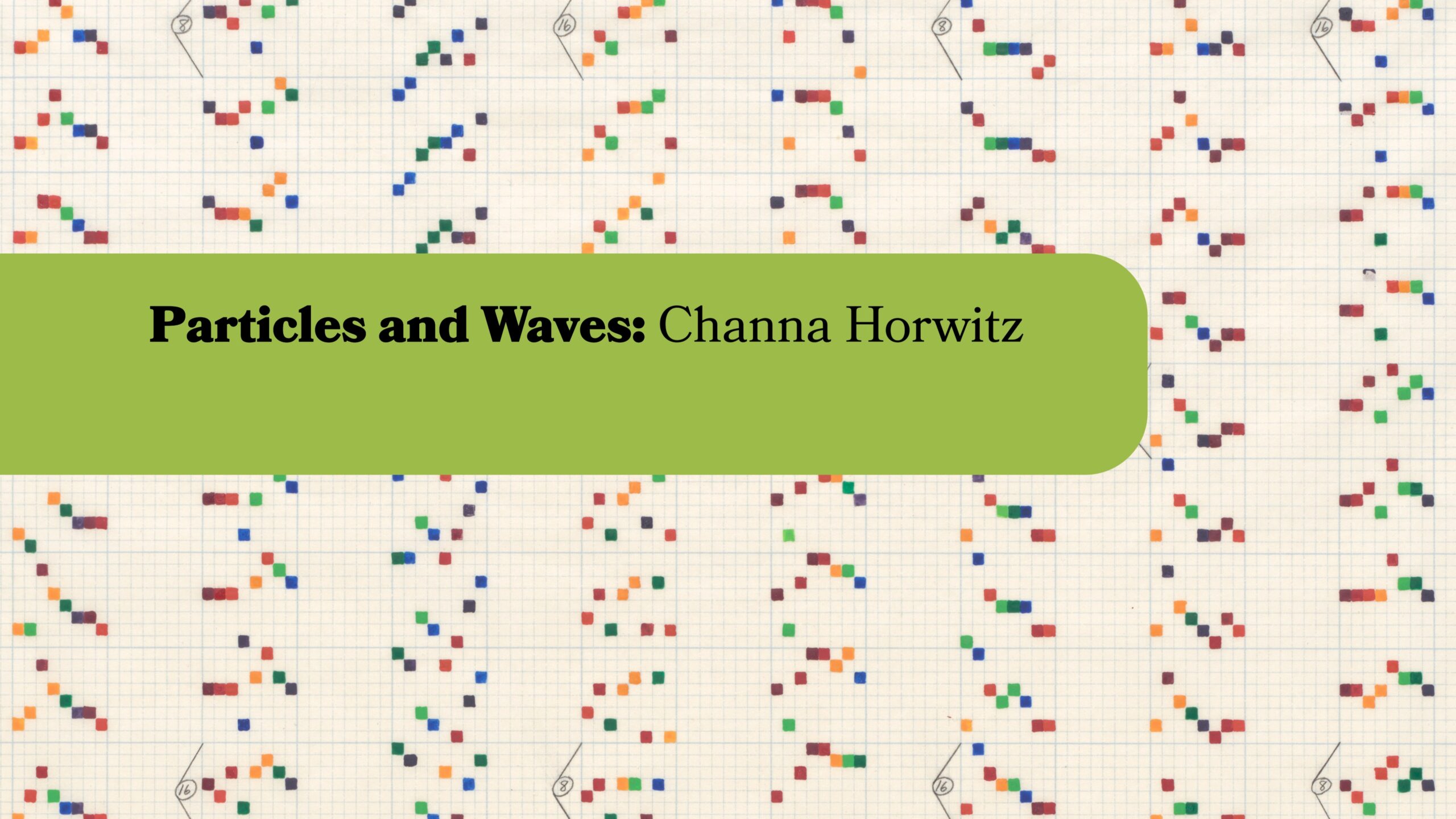 Channa Horwitz